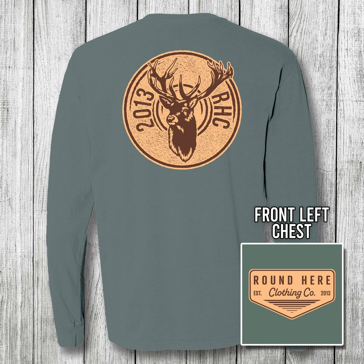 'Round Here Clothing Deer Rifle Long Sleeve
